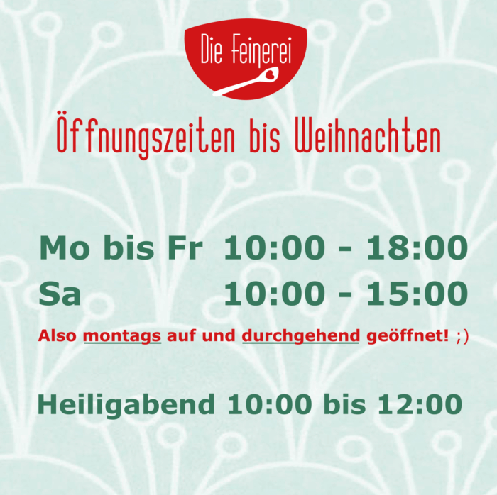 Öffnungszeiten bis Weihnachten 2025